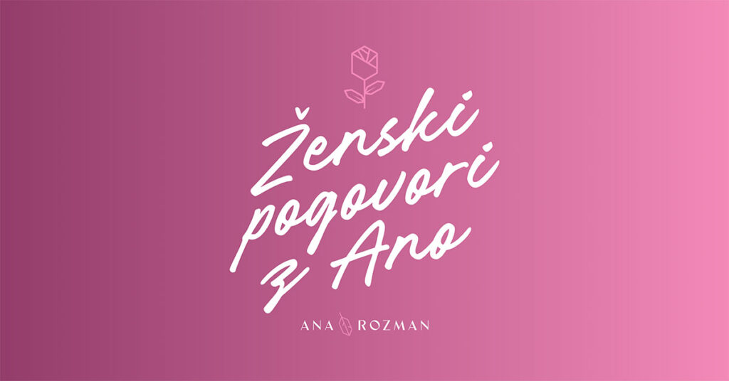 zenski-pogovori-z-ano-partnerstvo-brez-filtra